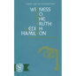 Witness to the Truth: Christ and His Interpreters - Paperback