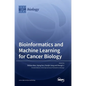 Bioinformatics and Machine Learning for Cancer Biology - Hardcover