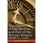 The History of the Decline and Fall of the Roman Empire, Vol. III - Paperback
