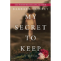 My Secret to Keep - Paperback