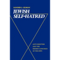 Jewish Self-Hatred: Anti-Semitism and the Hidden Language of the Jews - Paperback