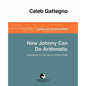 Now Johnny Can Do Arithmetic - Paperback