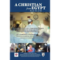 A Christian from Egypt: Life Story of a Neurosurgeon Pursuing the Dreams for Quintuple Certifications - Paperback