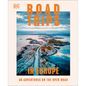 Road Trips in Europe: 50 Adventures on the Open Road - Hardcover