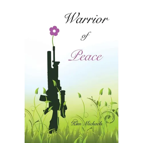 Warrior of Peace - Paperback