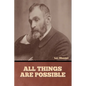 All Things are Possible - Paperback
