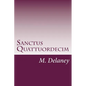 Sanctus Quattuordecim: Daemonolatry Sigil Magick - Paperback