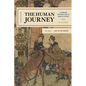 The Human Journey: A Concise Introduction to World History, 1450 to the Present - Paperback