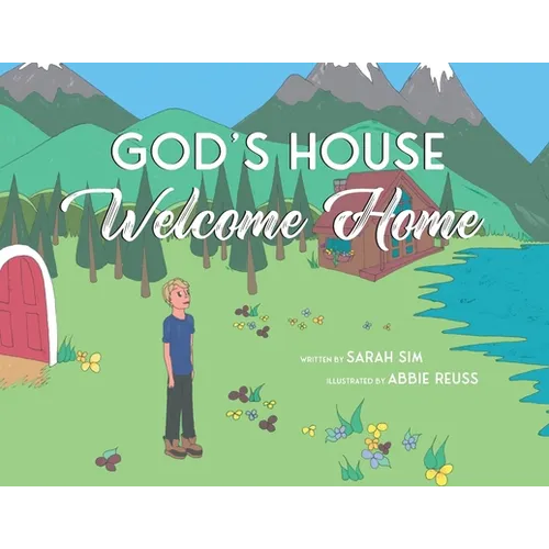 God's House, Welcome Home - Paperback