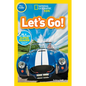 Let's Go! (National Geographic Kids Readers, Pre-Reader): A Reader about Buses, Bikes, Cars, and How We Travel - Paperback