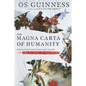 The Magna Carta of Humanity: Sinai's Revolutionary Faith and the Future of Freedom - Paperback