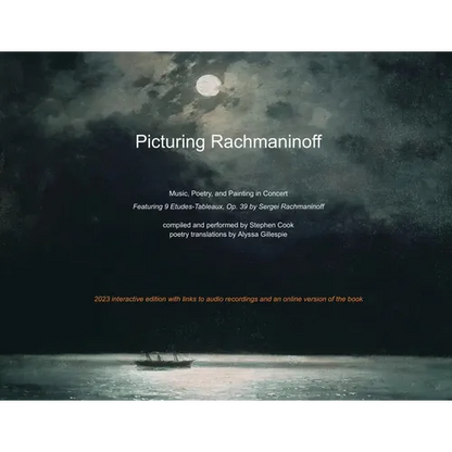 Picturing Rachmaninoff 2023 Interactive Edition - Paperback