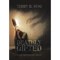 Deathly Gifted: Black Prophecies Series - Hardcover