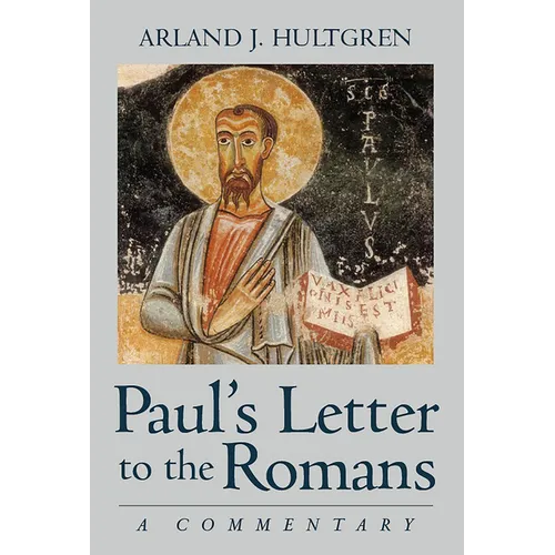Paul's Letter to the Romans: A Commentary - Paperback