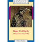 Roger II of Sicily: A Ruler Between East and West - Paperback