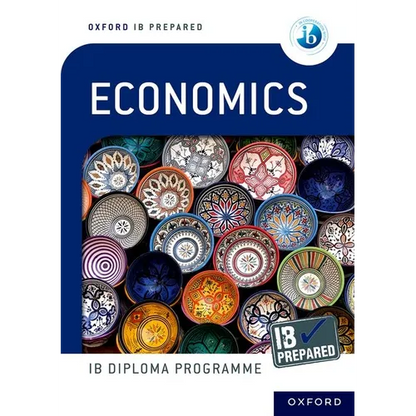 Oxford IB Diploma Programme IB Prepared Economics - Paperback