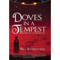 Doves In A Tempest: The Valley of Horror - Hardcover