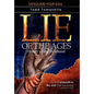 Lie of the Ages: History's Fatal Falsehood - Hardcover
