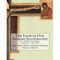 The Faith of Our Fathers (Illustrated) - Paperback