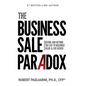 The Business Sale Paradox - Hardcover