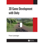 3D Game Development with Unity - Paperback