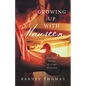 Growing Up with Maureen: Challenged, Loving, Grieving, Awakening - Paperback
