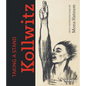 Taking a Stand. Kollwitz: With Interventions by Mona Hatoum - Hardcover