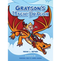Grayson's Magic Dragon - Hardcover
