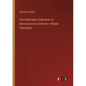 The Celebrated Coalheaver; or Reminiscences of the Rev. William Huntington - Paperback
