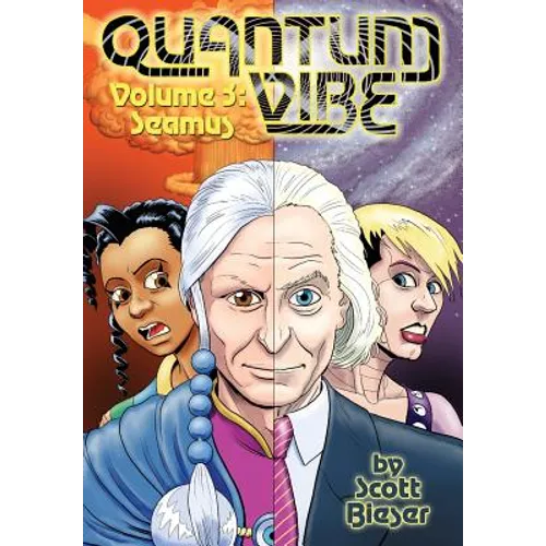 Quantum Vibe Volume 3: Seamus - Paperback