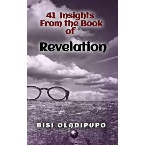 41 Insights From the Book of Revelation - Paperback
