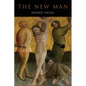 New Man: An Interpretation of Some Parables and Miracles of Christ - Paperback