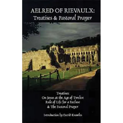 Treatises and Pastoral Prayer: Volume 2 - Paperback