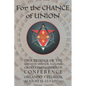 For the Chance of Union: Proceedings of the Eleventh Biennial National Ordo Templi Orientis Conference - Paperback