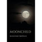 Moonchild - Paperback