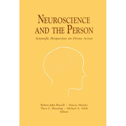 Neuroscience and the Person: Scientific Perspectives on Divine Action - Paperback