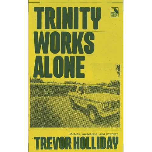Trinity Works Alone - Paperback