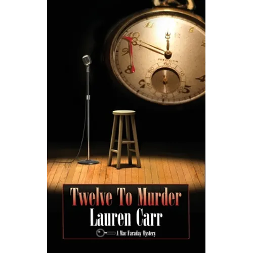 Twelve to Murder: A Mac Faraday Mystery - Paperback