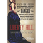 Liberty Hill - Paperback