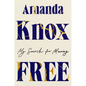 Free: My Search for Meaning - Hardcover