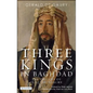 Three Kings in Baghdad: The Tragedy of Iraq's Monarchy - Paperback