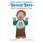 Boogie Bass, Sign Language Star - Hardcover
