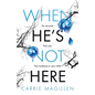 When He's Not Here - Paperback