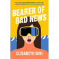 Bearer of Bad News - Paperback