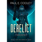 Derelict: Trident - Paperback
