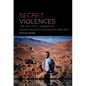 Secret Violences: The Political Cinema of Michelangelo Antonioni, 1960-75 - Paperback