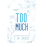 Too Much: Hayes Brothers Book 1 - Paperback