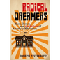 Radical Dreamers: Race, Choice, and the Failure of American Education - Hardcover