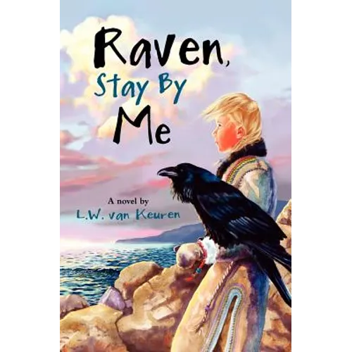Raven, Stay by Me - Paperback