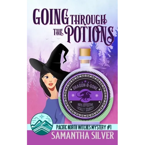 Going through the Potions: A Paranormal Cozy Mystery - Paperback